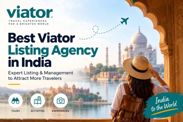 best viator_listing_agency_india